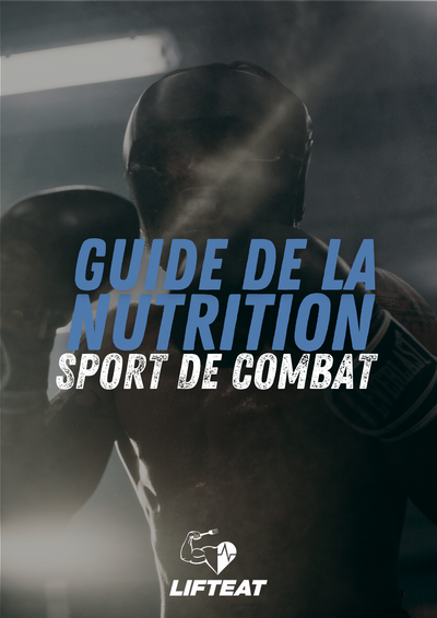 GUIDE DE LA NUTRITION DES SPORTS DE COMBAT